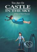 The Art of Castle in the Sky - Hayao Miyazaki