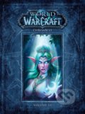 World of Warcraft: Kronika - Svazek 3 - Chris Metzen, Matt Burns, Robert Brooks