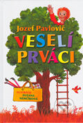 Veselí prváci - Jozef Pavlovič, Zuzana Nemčíková (ilustrátor)