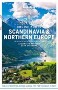 Cruise Ports Scandinavia and Northern Europe - Andy Symington, Alexis Averbuck a kol.