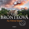 Na Větrné hůrce - Emily Brontë