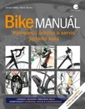 Bike manuál - James Witts, Mark Storey