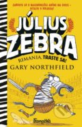 Július Zebra 1: Rimania, traste sa! - Gary Northfield