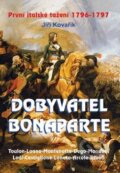 Dobyvatel Bonaparte - Jiří Kovařík