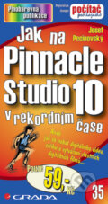 Jak na Pinnacle Studio 10 - Josef Pecinovský