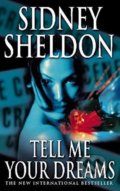 Tell Me Your Dreams - Sidney Sheldon
