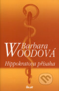 Hippokratova přísaha - Barbara Wood