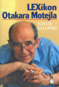Lexikon Otakara Motejla - Renata Kalenská