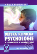 Dětská klinická psychologie - Pavel Říčan, Dana Krejčířová a kolektiv