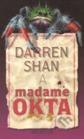 Madame Okta - Darren Shan