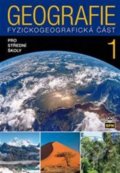 Geografie 1 pro střední školy - Jaromír Demek, Vít Voženílek, Miroslav Vysoudil