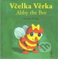 Včelka Věrka / Abby the Bee - Antoon Krings
