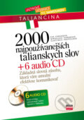 2000 najpoužívanejších talianskych slov + 6 audio CD - Eva Ferrarová, Miroslava Ferrarová, Vlastimila Pospíšilová