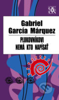 Plukovníkovi nemá kto napísať - Gabriel García Márquez