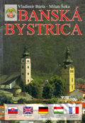Banská Bystrica - Vladimír Bárta, Milan Šoka