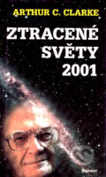 Ztracené světy 2001 - Arthur C. Clarke