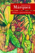 O lásce a jiných běsech (3.vydání) - Gabriel García Márquez