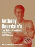 Anthony Bourdain&#039;s &quot;Les Halles&quot; Cookbook - Anthony Bourdain