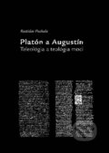 Platón a Augustín - Rastislav Puchala