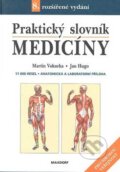 Praktický slovník medicíny - Martin Vokurka, Jan Hugo