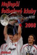 Nejlepší fotbalové kluby 2008 - Jan Palička, Filip Saiver
