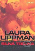 Silná trojka - Laura Lippman