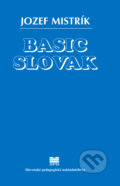 Basic Slovak - Jozef Mistrík