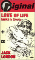 Love of Life - Láska k životu - Jack London
