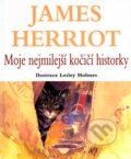 Moje nejmilejší kočičí historky - James Herriot