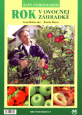 Rok v ovocnej záhradke - Martin Durec, Ivan Hričovský