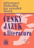 Přijímací zkoušky na vysoké školy: Český jazyk a literarura - Marie Čechová