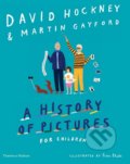 A History of Pictures for Children - David Hockney, Martin Gayford, Rose Blake (ilustrácie)