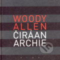 Čiráanarchie - Woody Allen