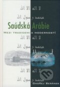 Saudská Arábie mezi tradicemi a moudrostí - Ondřej Beránek