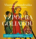 Vzpoura goliardů - Vlastimil Vondruška