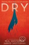 Dry - Neal Shusterman, Jarrod Shusterman