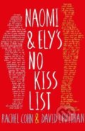 Naomi and Elys No Kiss List - Rachel Cohn, Rachel Cohn