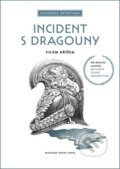 Incident s dragouny - Vilém Křížek