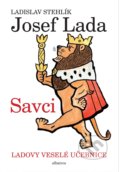 Ladovy veselé učebnice: Savci - Ladislav Stehlík, Josef Lada (ilustrácie)