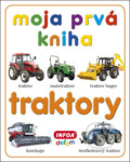 Moja prvá kniha Traktory - 