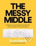 The Messy Middle - Scott Belsky