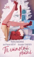 Tři vánoční přání - Markéta Harasimová