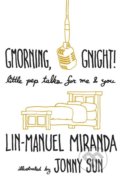 Gmorning, Gnight! - Lin-Manuel Miranda, Jonny Sun (ilustrácie)