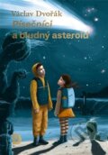 Písečníci a bludný asteroid - Václav Dvořák, Jakub Cenkl (ilustrácie)