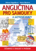 Angličtina pro samouky a jazykové kurzy + 1 CD - Helena Šajgalíková, Mária Šikolová