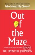 Out of the Maze - Spencer Johnson