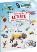 Velká knížka - Letiště pro malé vypravěče - Valeria Monferto de Fabianis, Fabiana Attanasio (illustrácie)