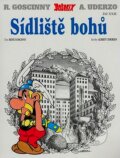 Asterix - Sídliště bohů - Díl XXII. - René Goscinny, Albert Uderzo