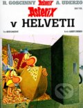 Asterix v Helvetii - Díl VII. - René Goscinny, Albert Uderzo