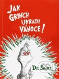 Jak Grinch ukradl Vánoce - Dr. Seusse
